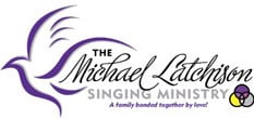 The Michael Latchison Singing Ministry